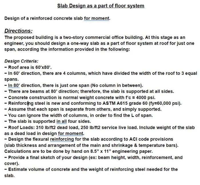 Solved Slab Design as a part of floor system Design of a | Chegg.com