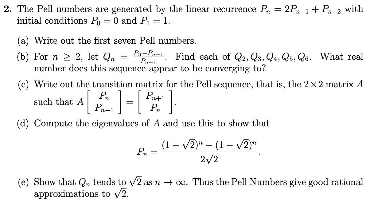 The Pell numbers are generated by the linear | Chegg.com