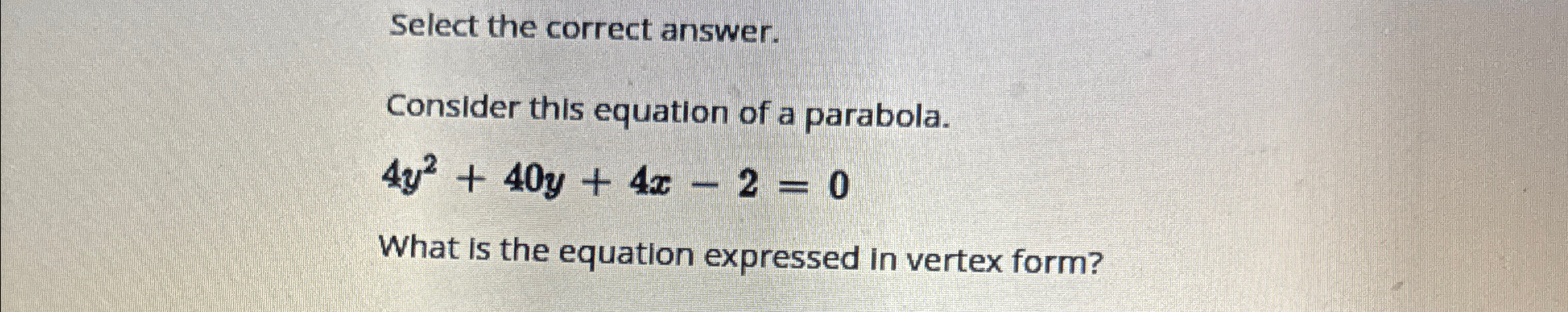 Solved Select the correct answer.Consider this equation of a | Chegg.com