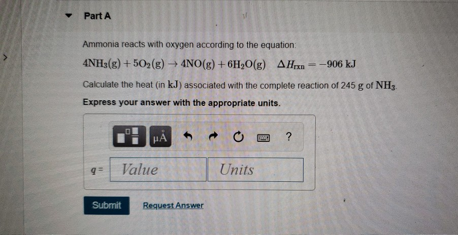 Solved Part A Ammonia Reacts With Oxygen According To The | Chegg.com