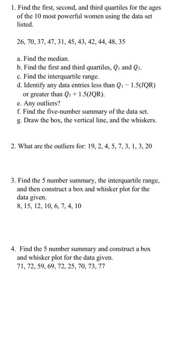 Solved 1. Find the first, second, and third quartiles for | Chegg.com