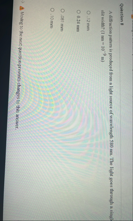 Solved Question 8A diffraction pattern is produçed from a | Chegg.com