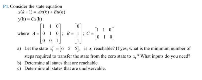 Solved P1. Consider the state equation | Chegg.com