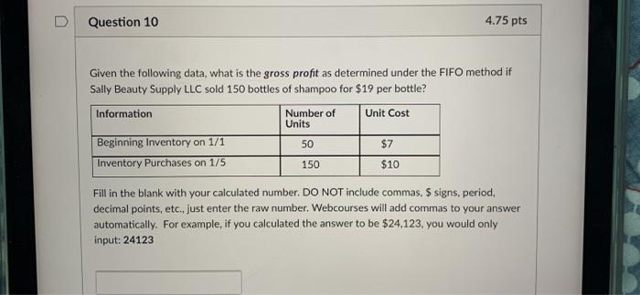 Solved Question 10 4.75 pts 50 Given the following data, | Chegg.com