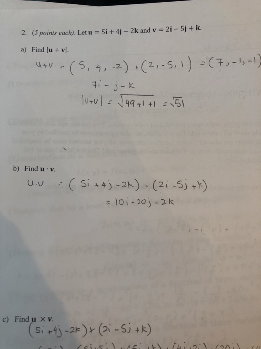 Solved 2. (5 points each). Let u = 5i + 4j - 2k and v = 2i - | Chegg.com