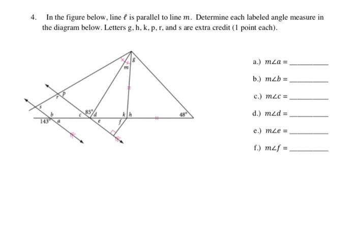 Solved 4. In the figure below, line l is parallel to line m. | Chegg.com