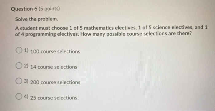 Solved Question 6 (5 points) Solve the problem. A student | Chegg.com
