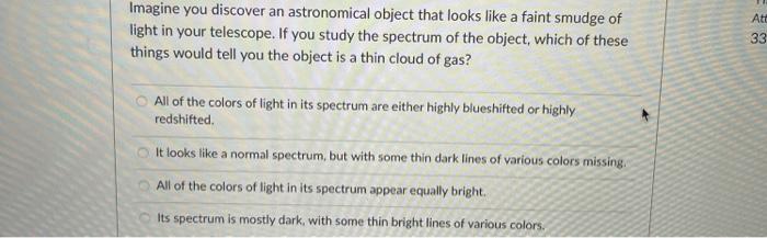 Solved Imagine you discover an astronomical object that | Chegg.com