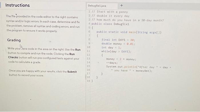Solved Instructions The le provided in the code editor to | Chegg.com
