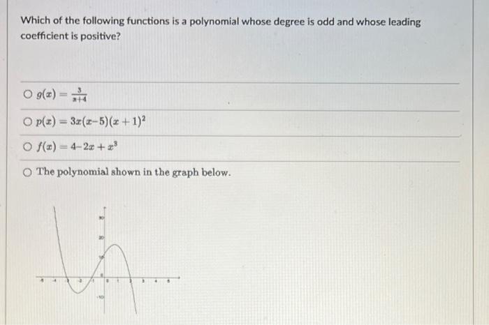 Solved Which of the following functions is a polynomial | Chegg.com