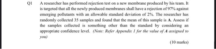 Solved Q1 A researcher has performed rejection test on a new | Chegg.com