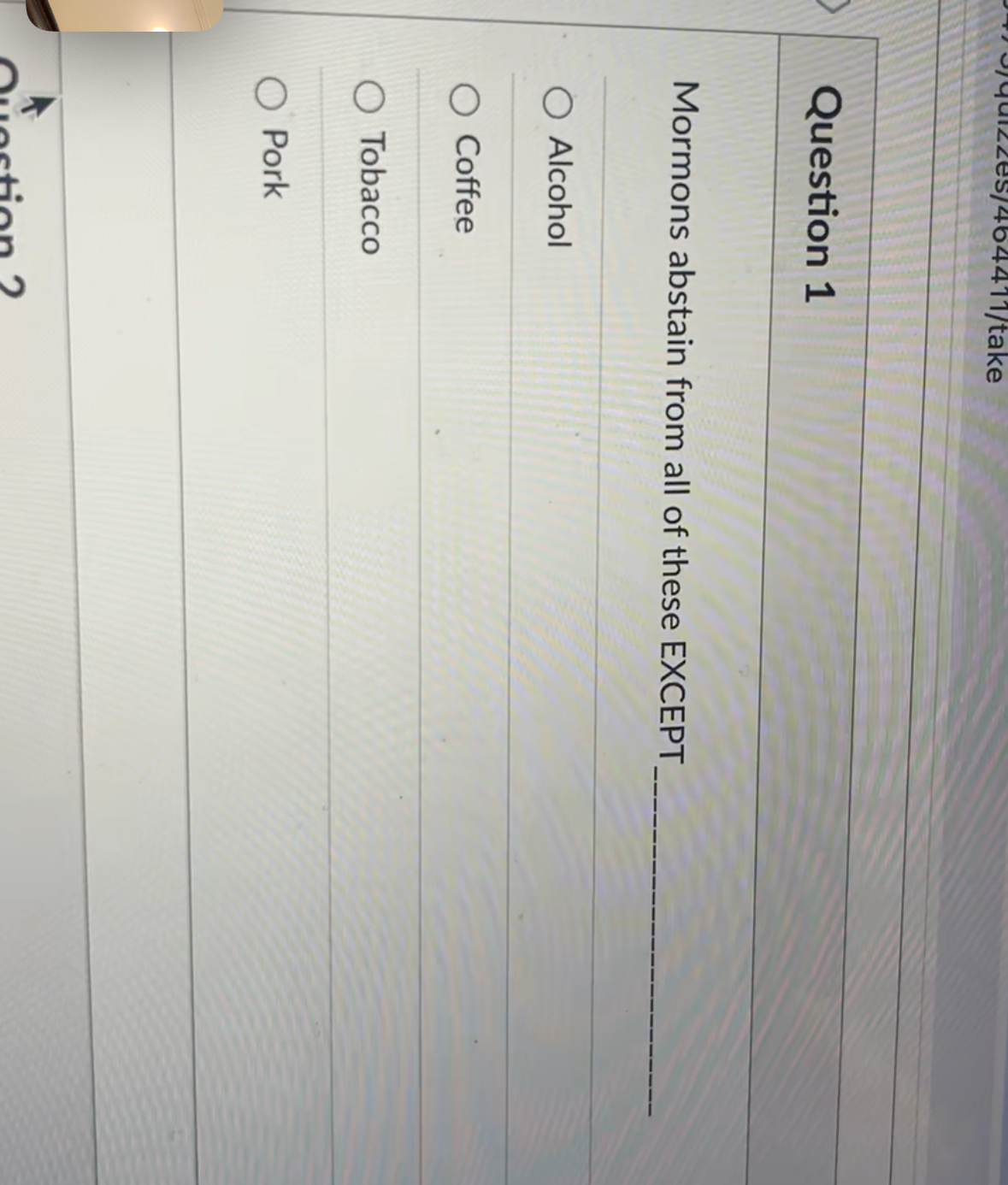 Solved Question 1Mormons abstain from all of these