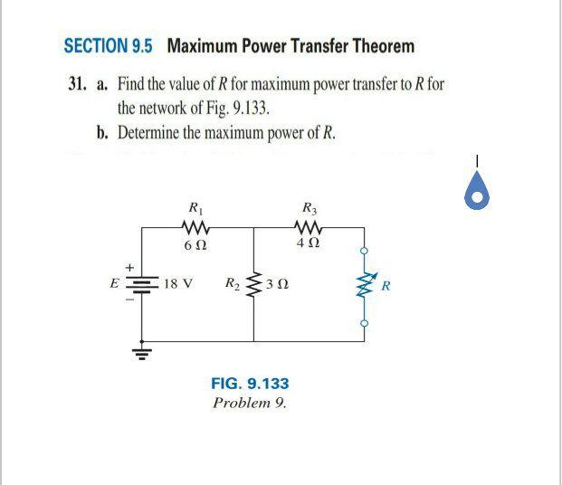 Solved SECTION 9.5 Maximum Power Transfer Theorem 31. a. | Chegg.com