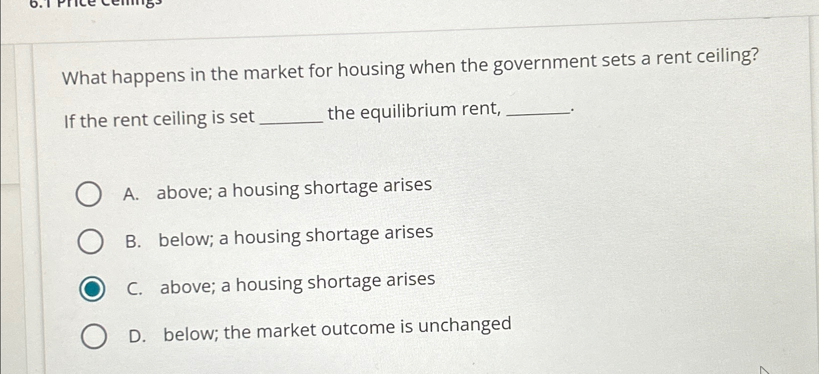 Solved What happens in the market for housing when the | Chegg.com
