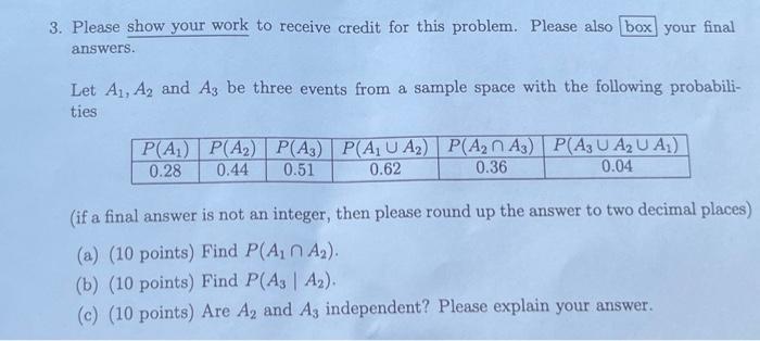 Solved 3. Please show your work to receive credit for this | Chegg.com