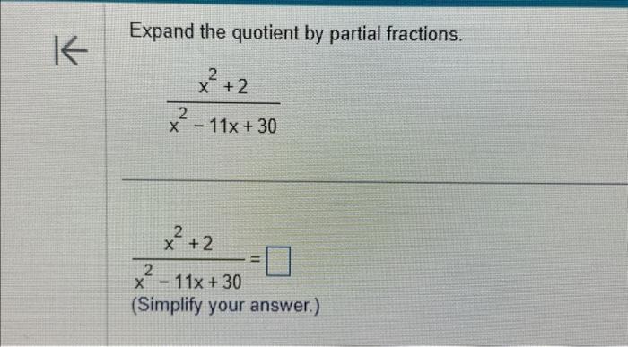 Solved Expand The Quotient By Partial Fractions. | Chegg.com | Chegg.com