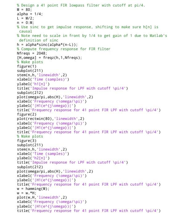 3. Use freqz to find the frequency reponse of the two | Chegg.com