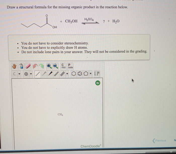 Solved Draw a structural formula for the missing organic | Chegg.com