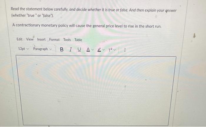 Solved Read the statement below carefully, and decide | Chegg.com