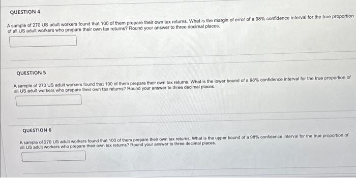 Solved QUESTION 4 A sample of 270 US adult workers found | Chegg.com