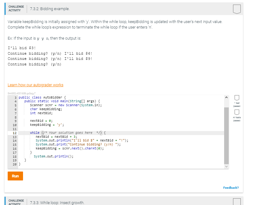 Solved 7.3.2: Bidding example.Variable keepBidding is | Chegg.com