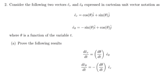 Solved 2 Consider The Following Two Vectors E And Ep Ex Chegg Com