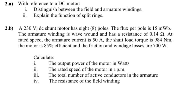 Solved 2.a) With reference to a DC motor: Distinguish | Chegg.com