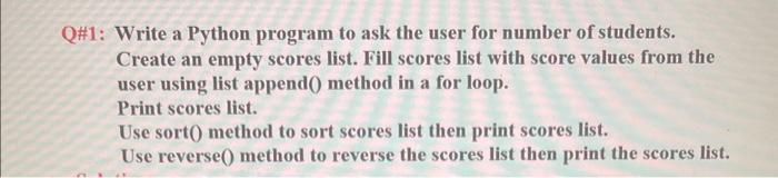 Solved Q\#1: Write a Python program to ask the user for | Chegg.com