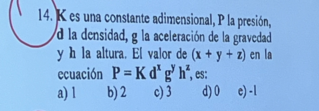 Solved K es una constante adimensional, P la presión, ﻿d la | Chegg.com