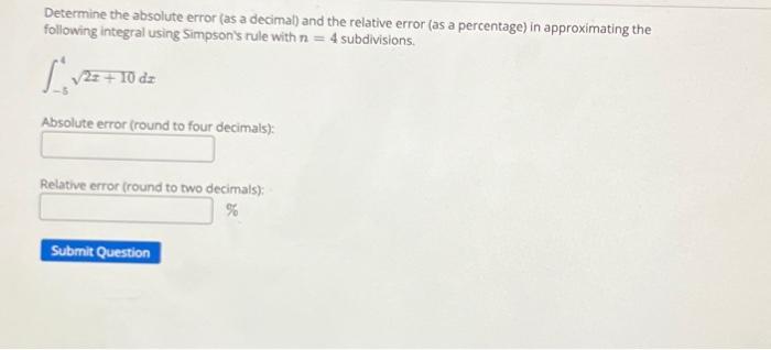 Solved Determine the absolute error (as a decimal) and the | Chegg.com