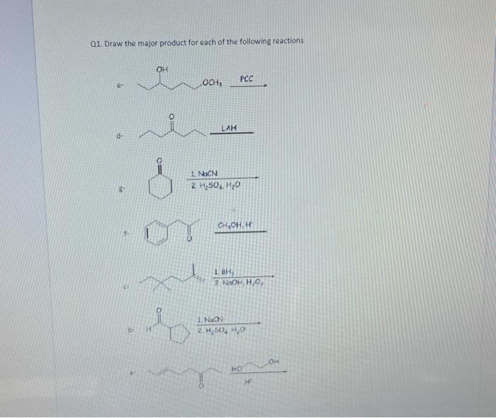 Solved Q1. Draw the major product for each of the following | Chegg.com