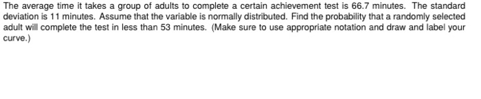 Solved The average time it takes a group of adults to | Chegg.com
