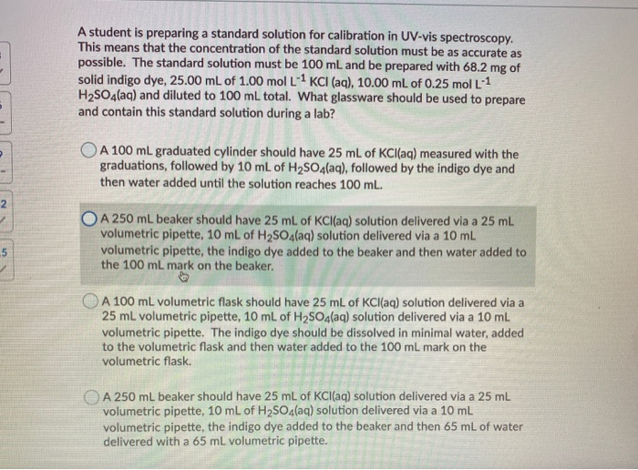 A Student Is Preparing A Standard Solution For Chegg 