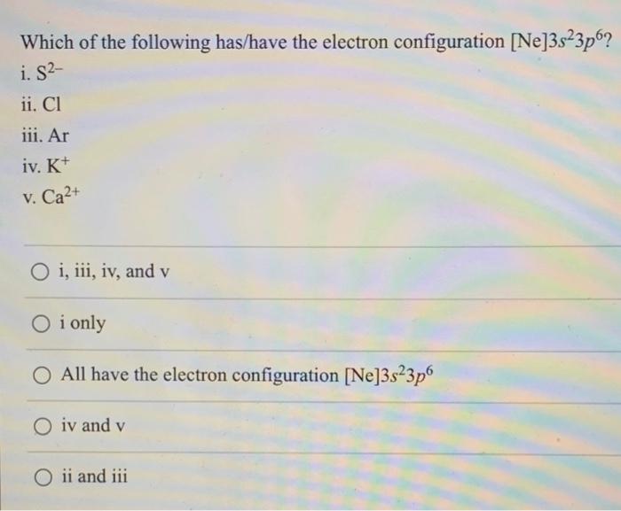 Solved Which of the following has/have the electron | Chegg.com