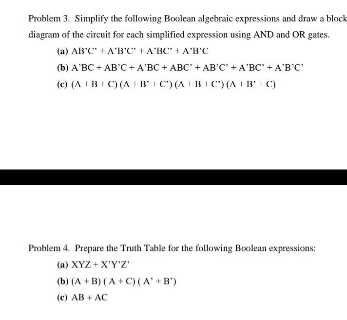 Solved Problem Simplify The Following Boolean Algebraic Chegg Com