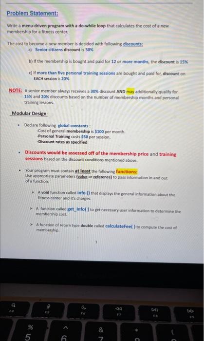 Solved Problem Statement: Write a menu-driven program with a | Chegg.com