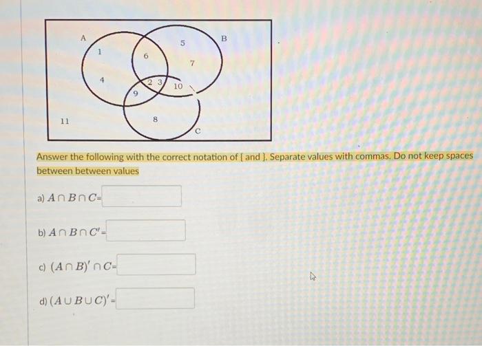 Solved Answer the following with the correct notation of | Chegg.com