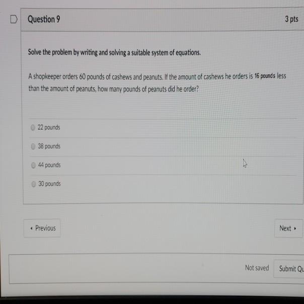 Solved D Question 9 3 pts Solve the problem by writing and | Chegg.com