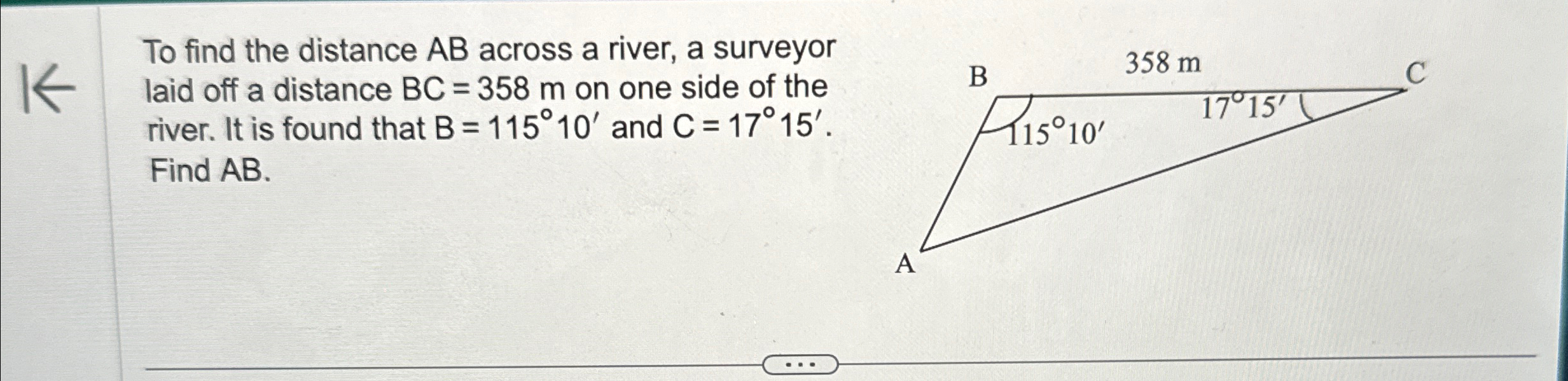 Solved To find the distance AB ﻿across a river, a surveyor | Chegg.com