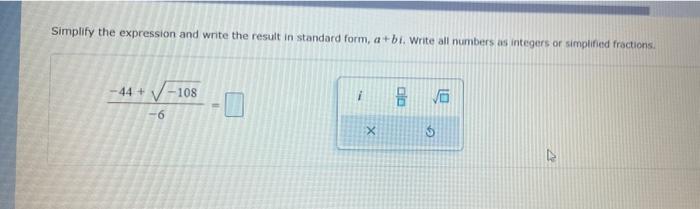 Solved Simplify the expression and write the result in | Chegg.com