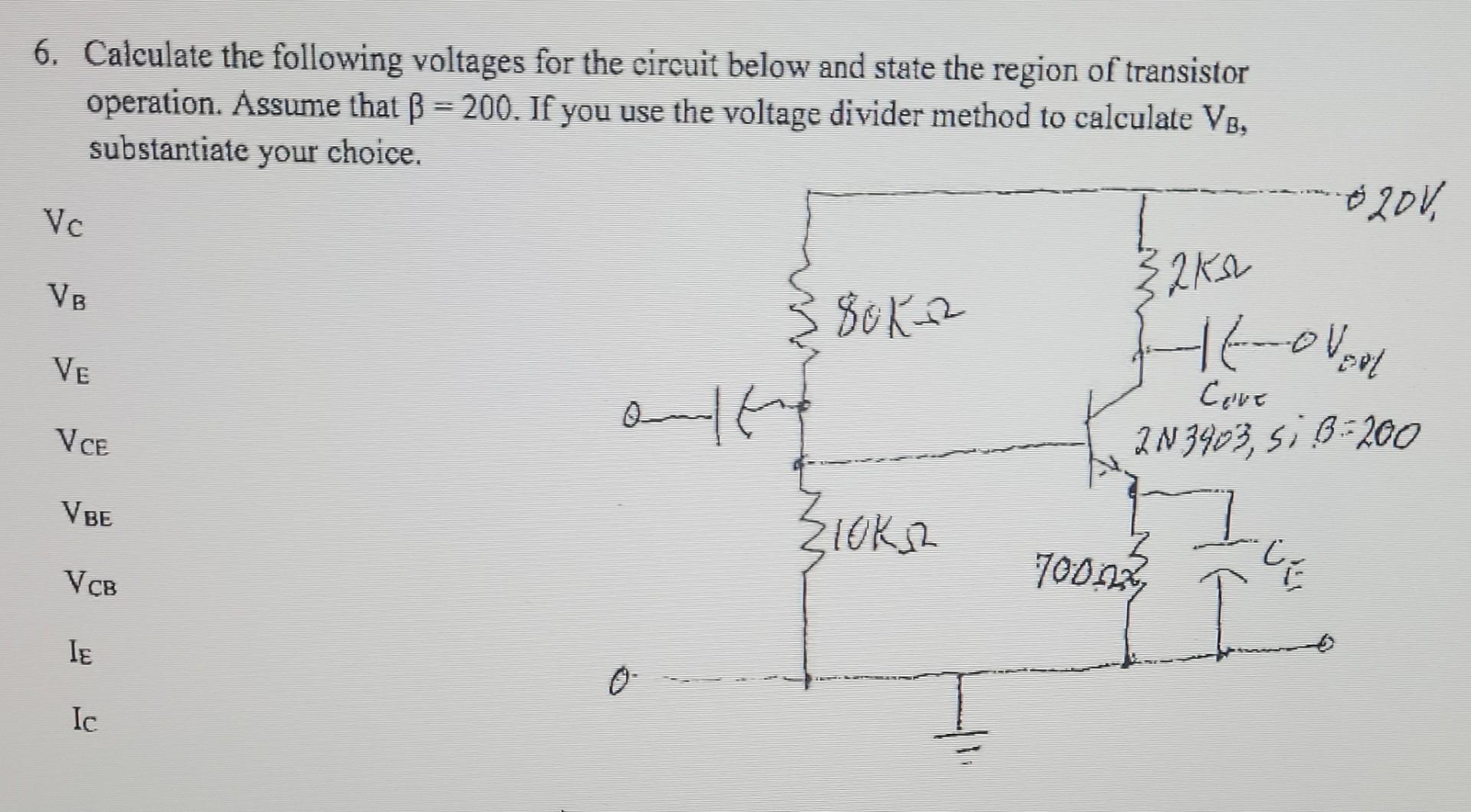 Solved 6. Calculate The Following Voltages For The Circuit | Chegg.com