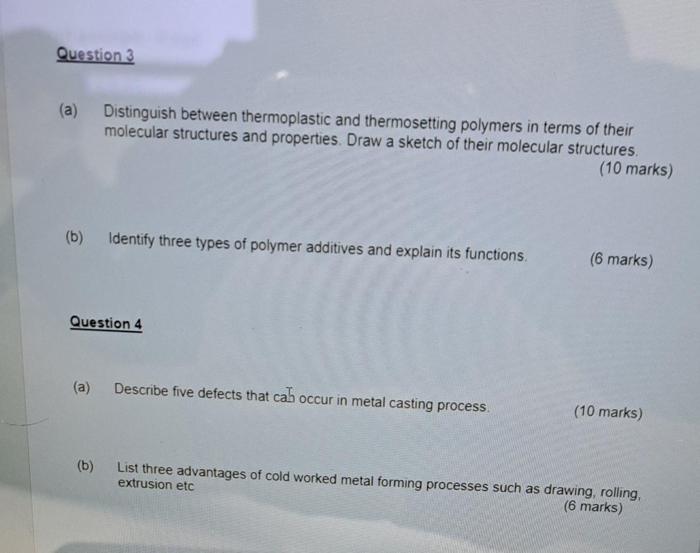 Solved (a) Distinguish between thermoplastic and | Chegg.com