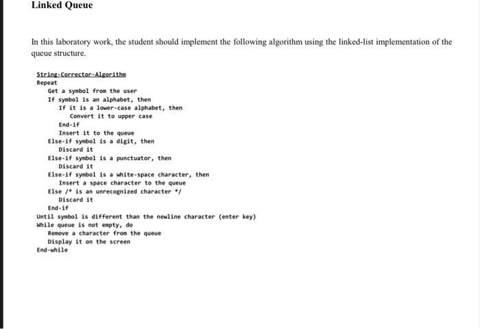 Solved Linked Queue In this laboratory work, the student | Chegg.com