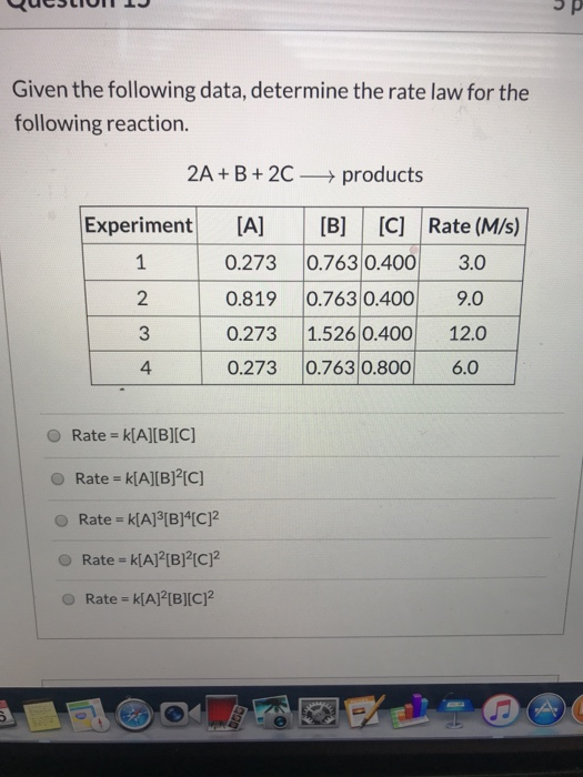 Solved Question 14 5 pts Which of the following will cause | Chegg.com