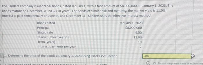he Sanders Company issued 9.5% bonds, dated January 1 | Chegg.com