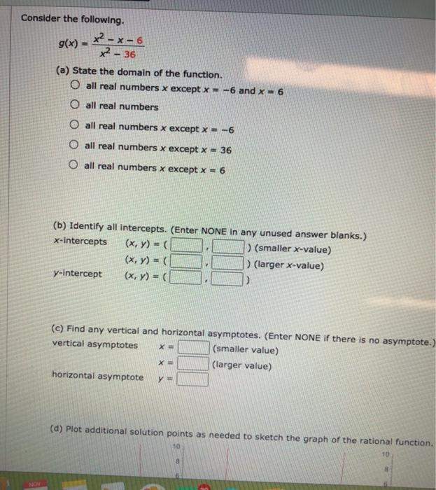 Solved Consider the following. x2 - *- 6 g(x) - x2 - 36 (a) | Chegg.com