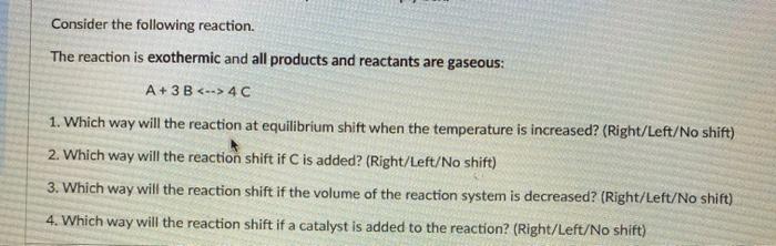 Solved Consider the following reaction. The reaction is | Chegg.com