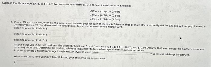 Solved Suppose That Three Stocks (A, B, And C) And Two | Chegg.com