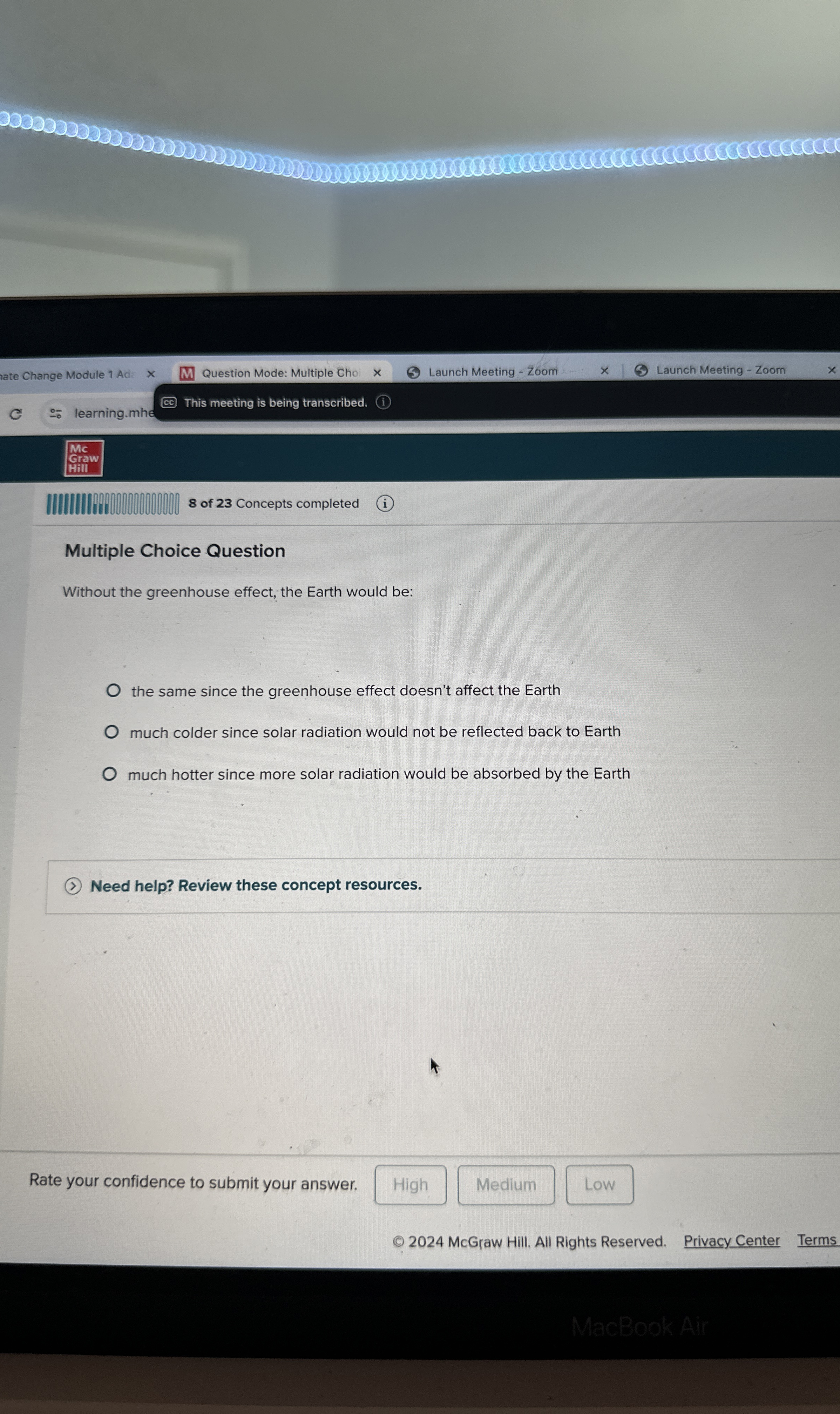 Solved Multiple Choice QuestionWithout the greenhouse