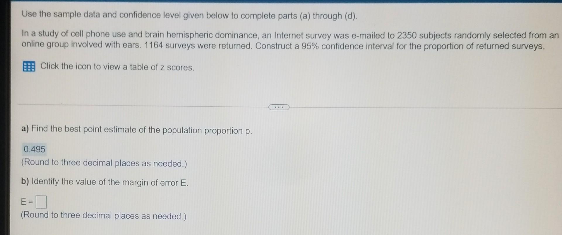 Solved Use the sample data and confidence level given below | Chegg.com